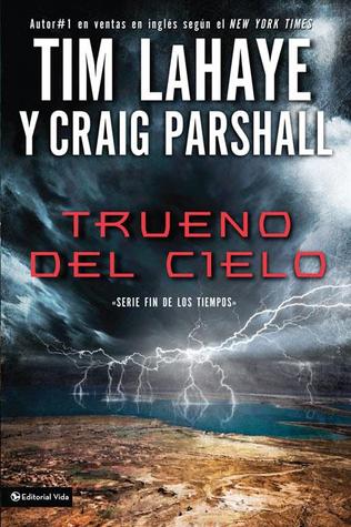 Trueno del Cielo (2011) by Tim F. LaHaye