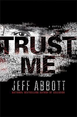 Trust Me by Abbott, Jeff