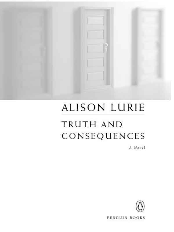 Truth and Consequences by Alison Lurie