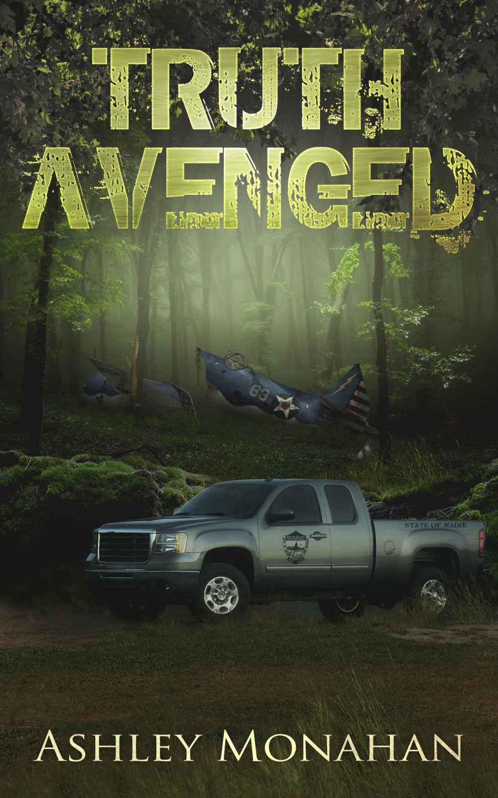 Truth Avenged (Green Division Series Book 1)