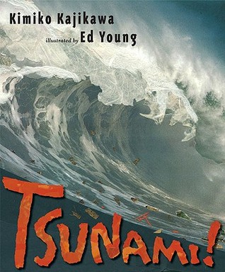 Tsunami! (2009) by Kimiko Kajikawa