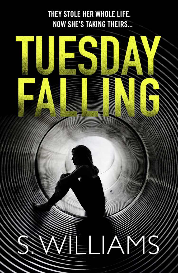 Tuesday Falling by S Williams