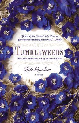 Tumbleweeds (2012) by Leila Meacham