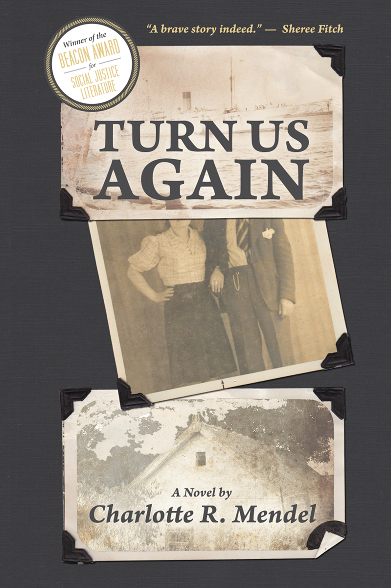 Turn Us Again by Charlotte Mendel