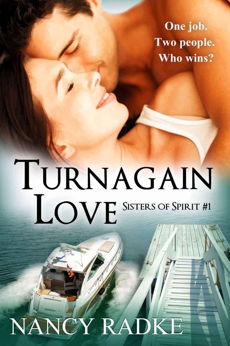 Turnagain Love (Sisters of Spirit #1)