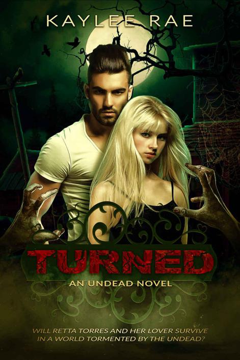 Turned: A Spine-Chilling Young Adult Apocalyptic Fiction (The Undead Series, Book 1)