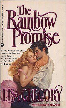 Turner's Rainbow 2 - The Rainbow Promise by Lisa Gregory