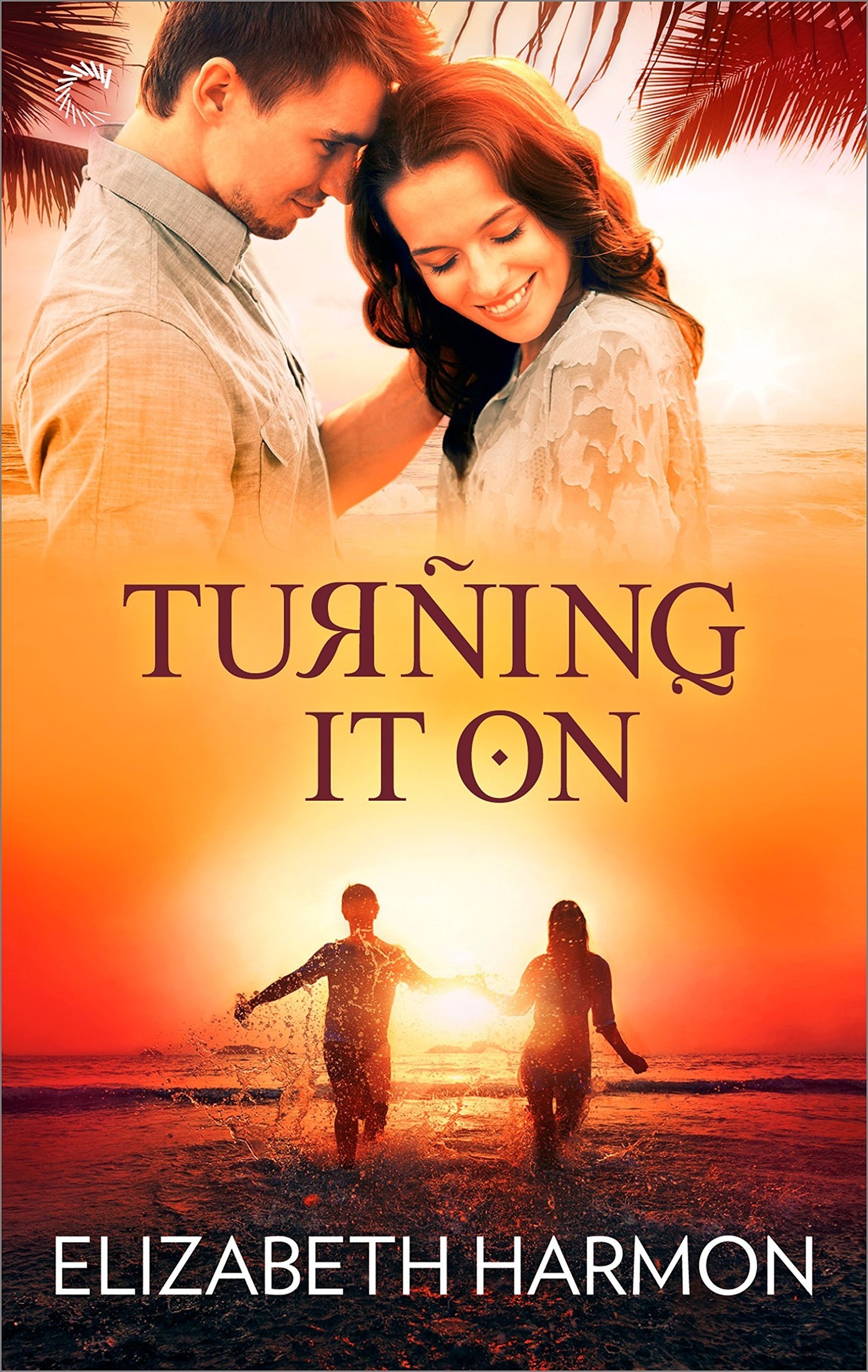 Turning It on (Red Hot Russians) by Elizabeth Harmon