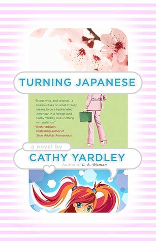 Turning Japanese (2009) by Cathy Yardley