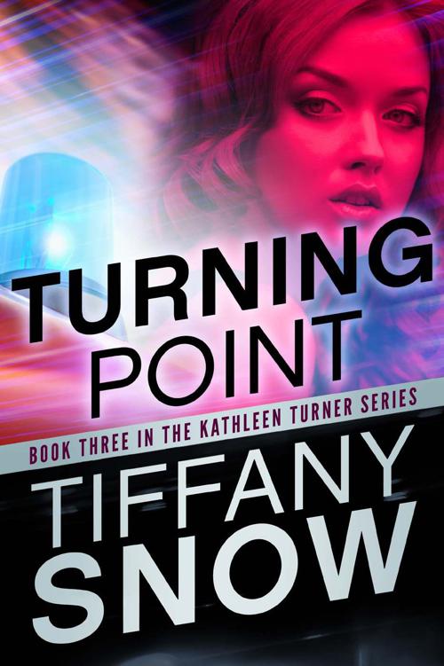 Turning Point (The Kathleen Turner Series) by Snow, Tiffany