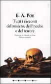 Tutti i racconti del mistero, dell'incubo e del terrore (1967) by Edgar Allan Poe