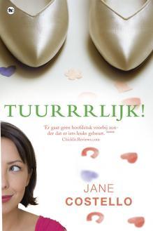 Tuurrrlijk! (2009) by Jane Costello