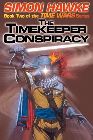 TW02 The Timekeeper Conspiracy NEW (2013) by Simon Hawke
