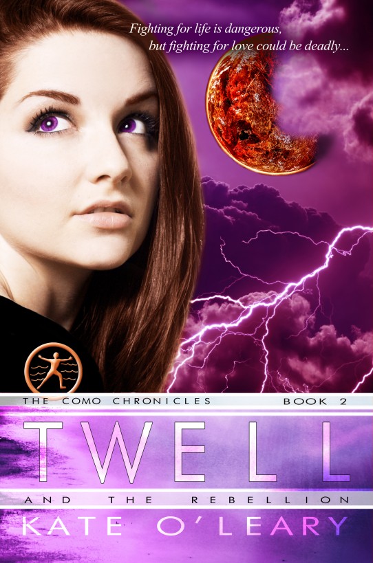 Twell and the Rebellion by Kate O'Leary