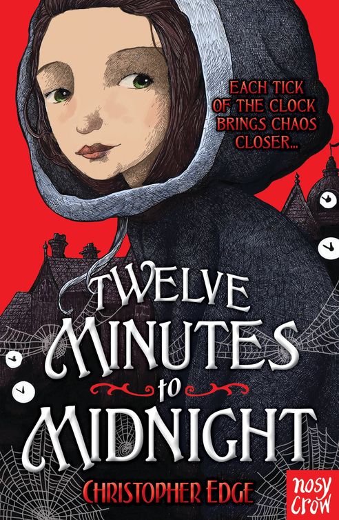 Twelve Minutes to Midnight (2011) by Christopher Edge