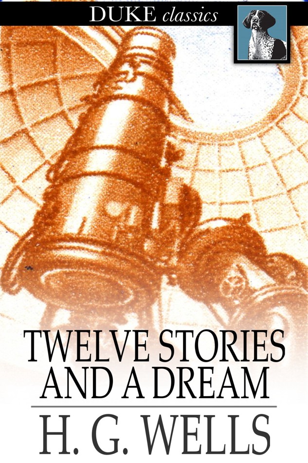 Twelve Stories and a Dream