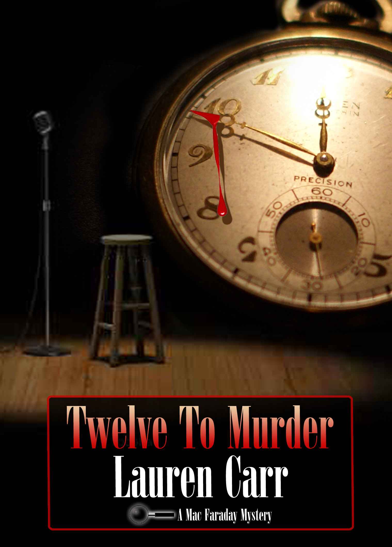 Twelve to Murder (A Mac Faraday Mystery) by Carr, Lauren