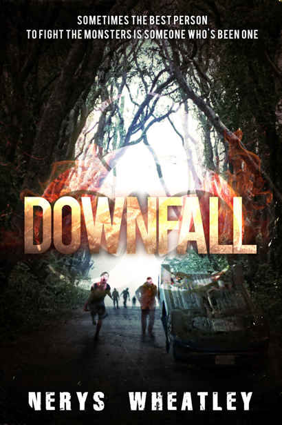 Twenty-Five Percent (Book 2): Downfall by Wheatley, Nerys