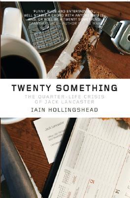 Twentysomething (2006) by Iain Hollingshead