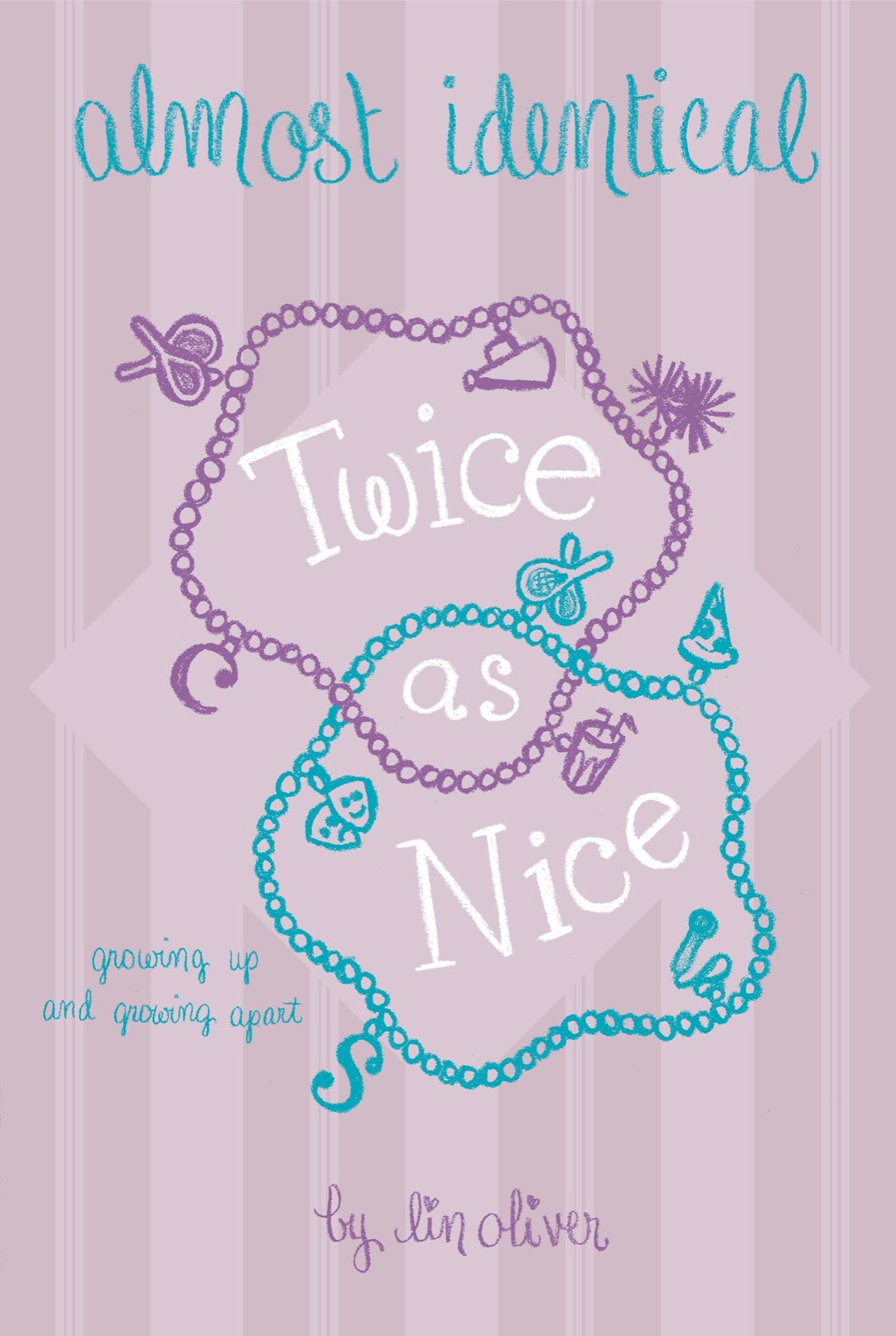 Twice As Nice (2014) by Lin Oliver