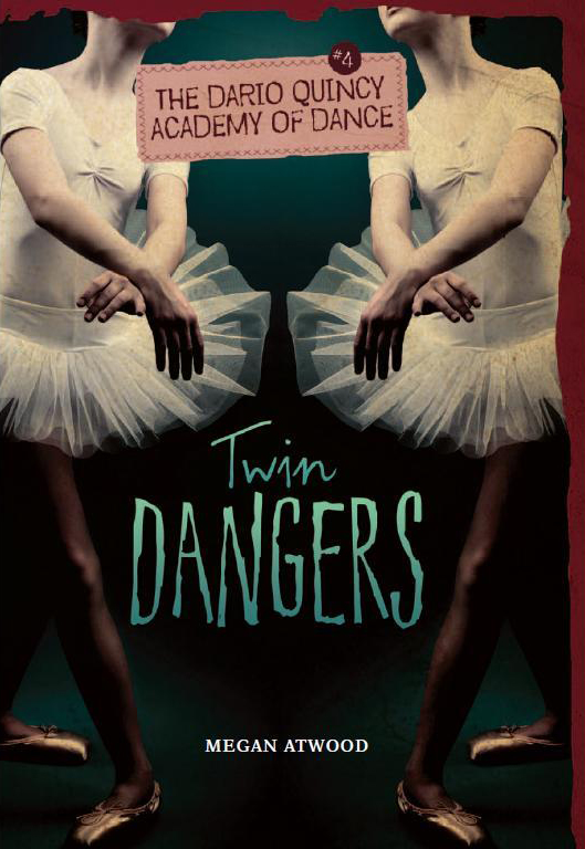 Twin Dangers by Megan Atwood