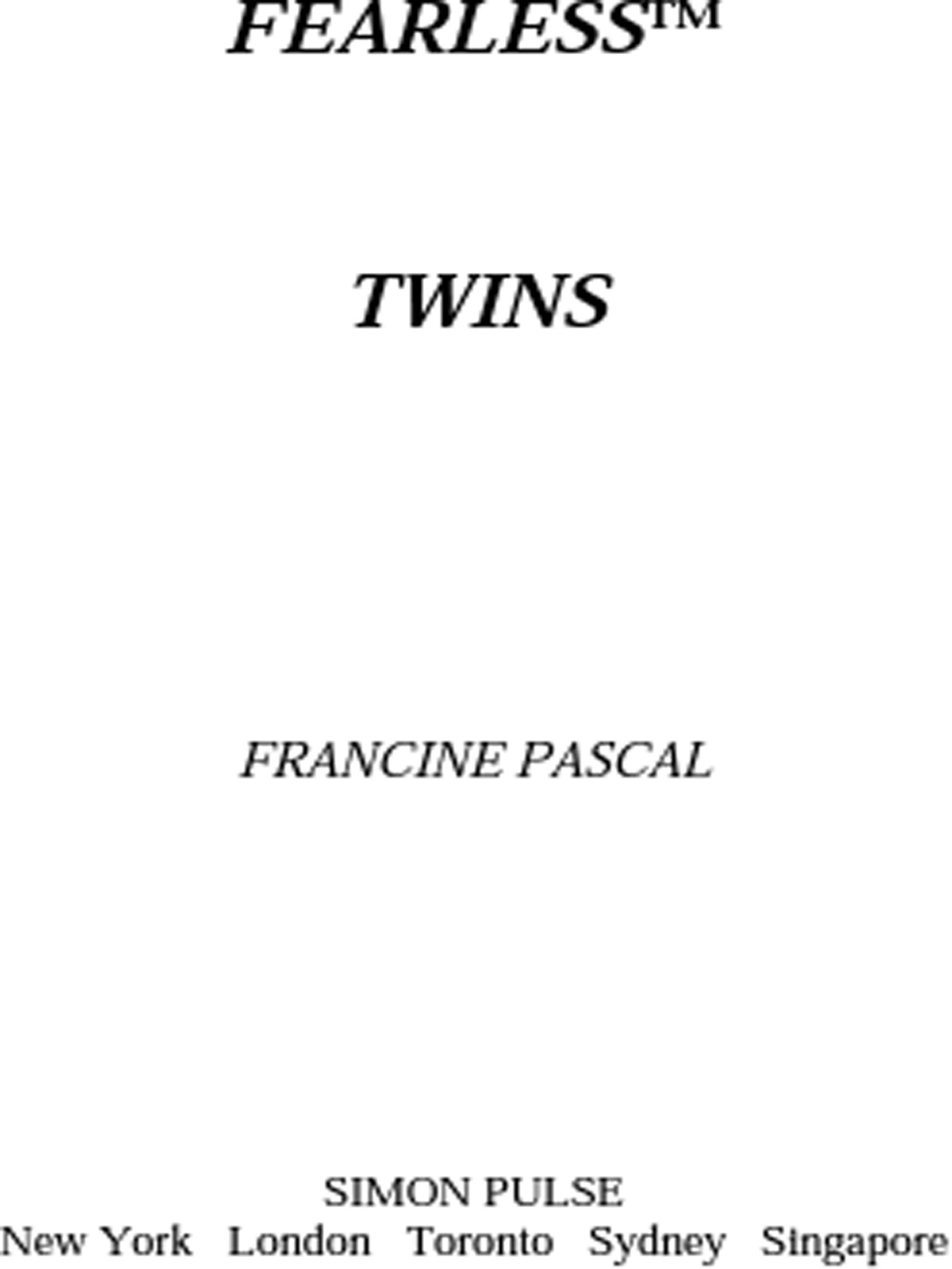 Twins (2002) by Francine Pascal