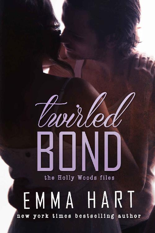 Twirled Bond (Holly Woods Files, #5) by Emma  Hart