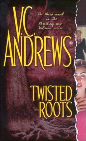 Twisted Roots by V. C. Andrews