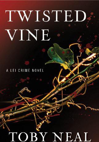 Twisted Vine by Toby Neal