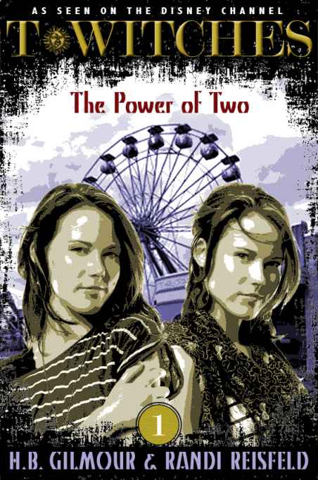 T*Witches: The Power of Two by Randi Reisfeld