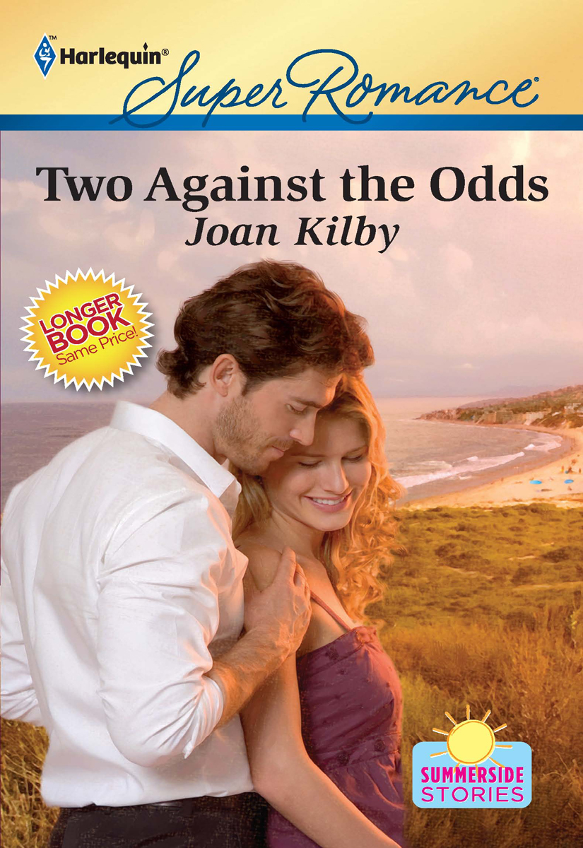 Two Against the Odds (2011) by Joan Kilby