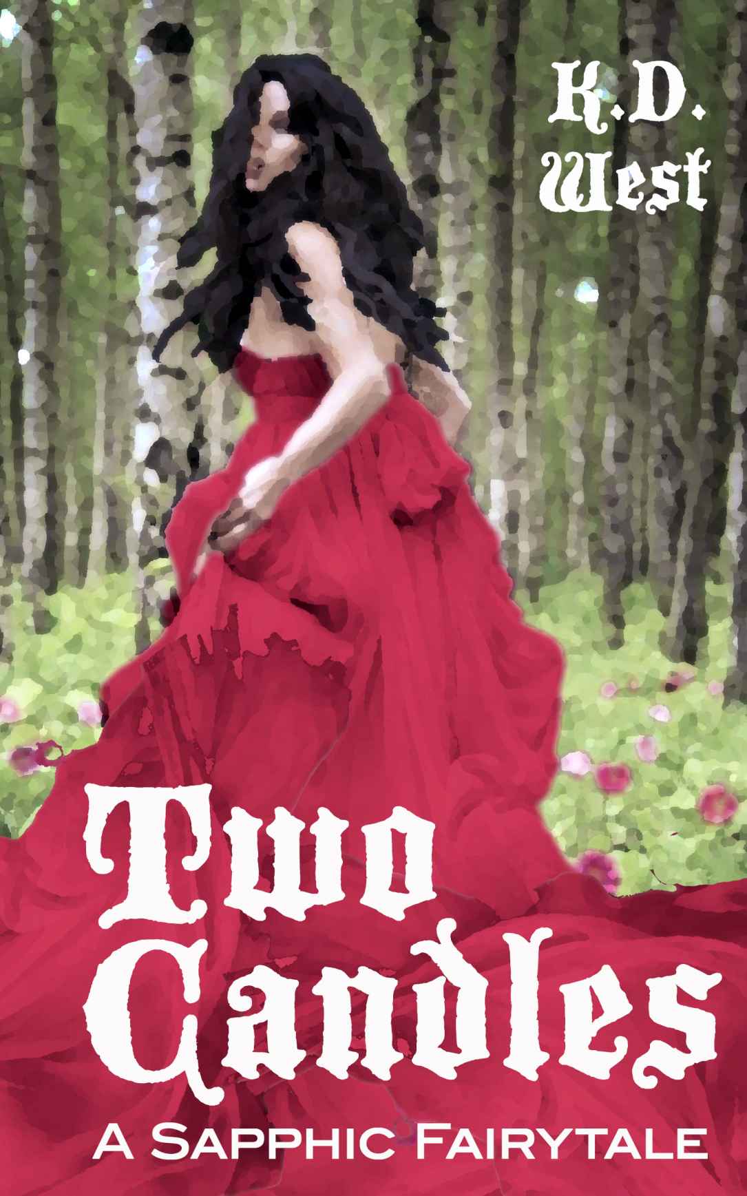 Two Candles: A Sapphic Fairytale (Sapphic Fairytales) by K.D. West