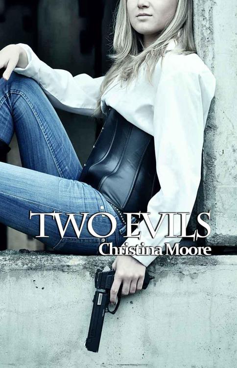 Two Evils by Moore, Christina