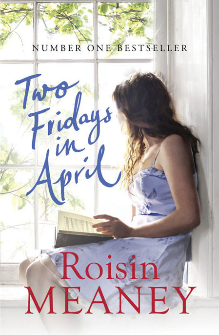 Two Fridays in April by Roisin Meaney