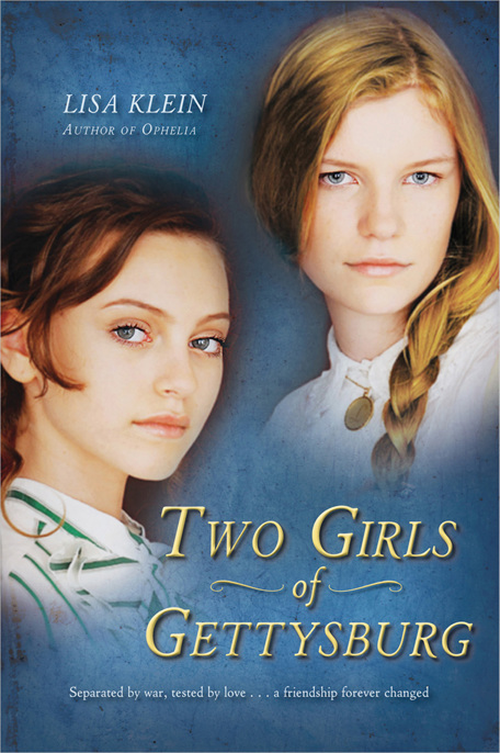 Two Girls of Gettysburg by Lisa Klein