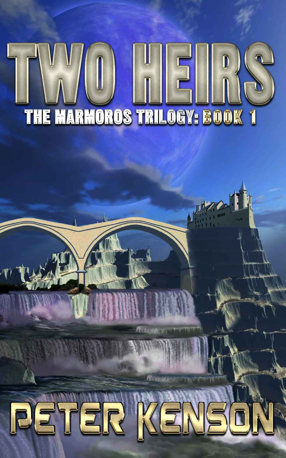 Two Heirs (The Marmoros Trilogy Book 1) by Peter Kenson