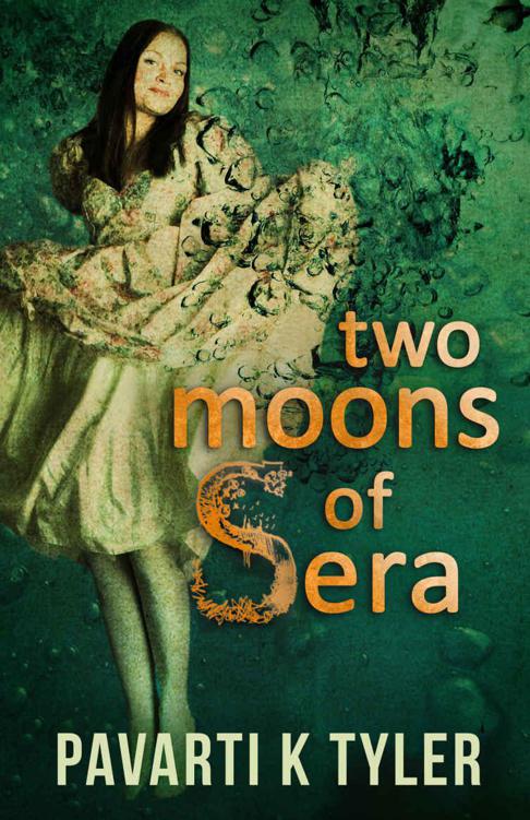 Two Moons of Sera by Tyler, Pavarti K.