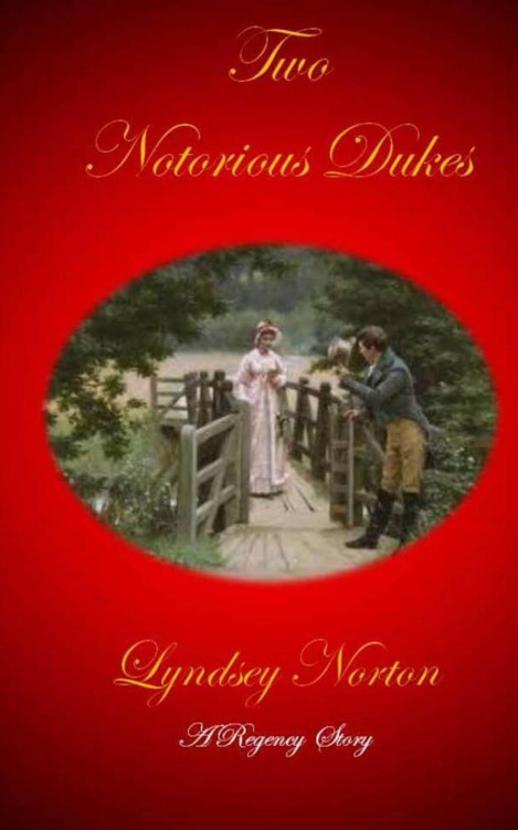 Two Notorious Dukes by Norton, Lyndsey