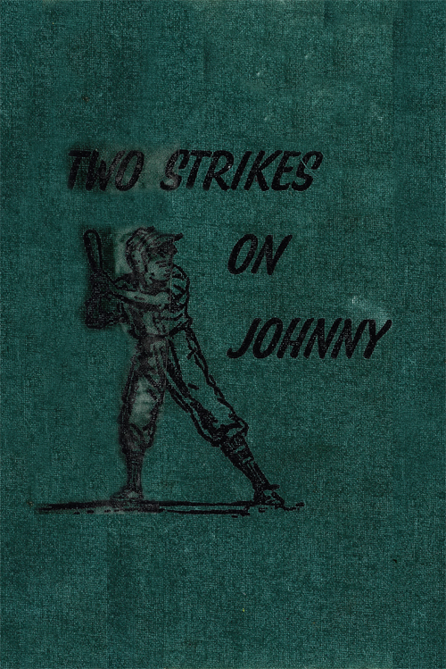 Two Strikes on Johnny by Matt Christopher