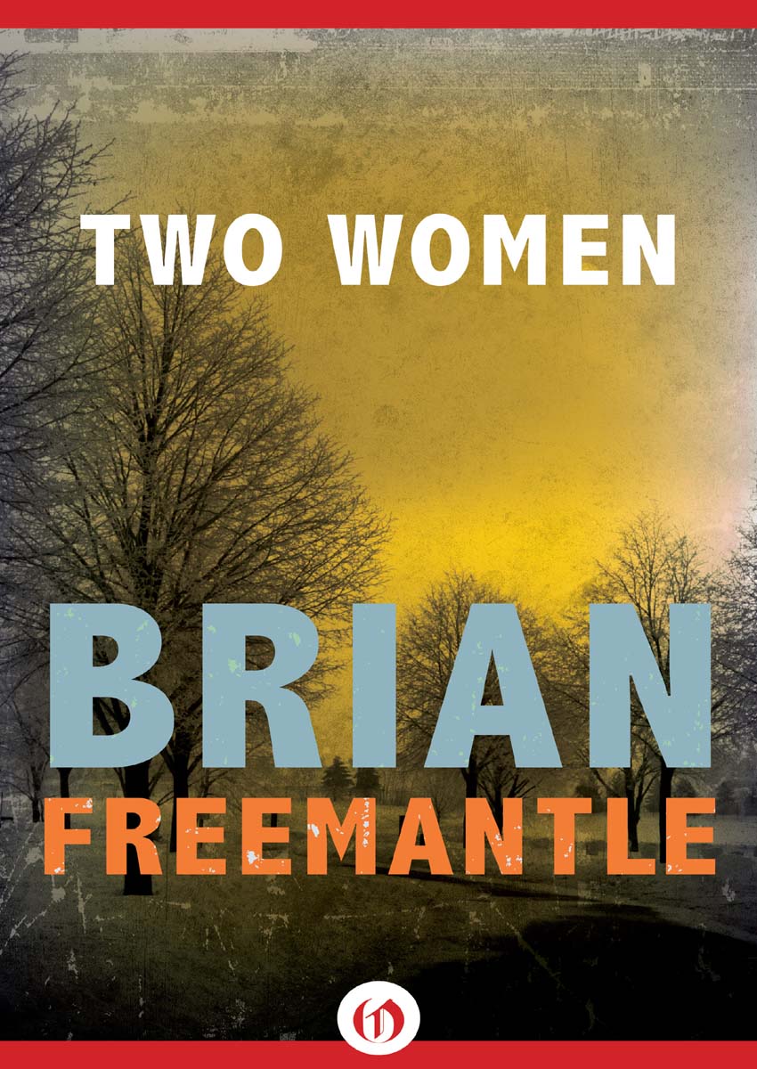 Two Women by Brian Freemantle