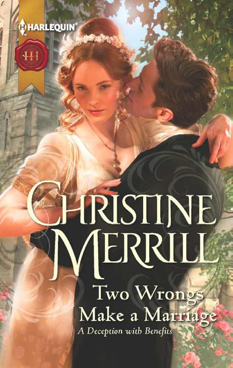 Two Wrongs Make a Marriage by Christine Merrill