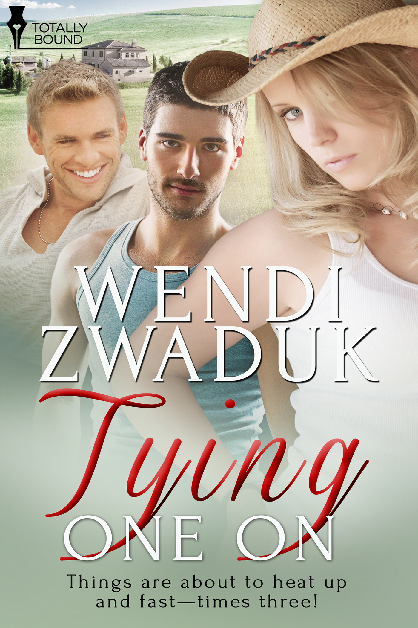 Tying One On (2014) by Wendi Zwaduk