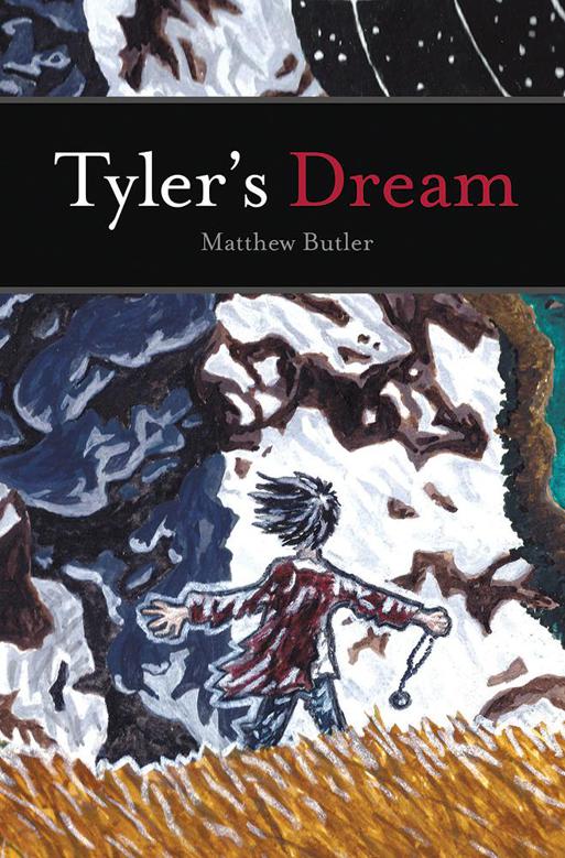 Tyler's Dream by Matthew Butler