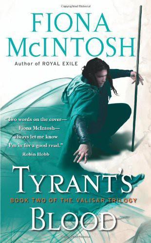 Tyrant's Blood by Fiona McIntosh