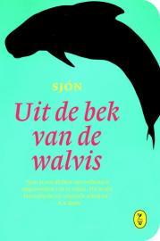 Uit de bek van de walvis (2008) by Sjón