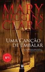 Uma Canção de Embalar (2013) by Mary Higgins Clark