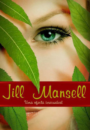 Uma Oferta Irrecusável (2010) by Jill Mansell