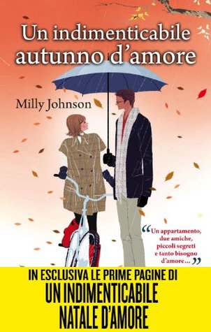 Un indimenticabile autunno d'amore (2011) by Milly Johnson