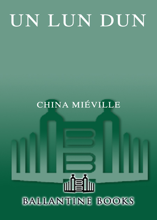 Un Lun Dun (2007) by China Mieville