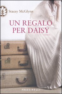 Un regalo per Daisy (2010) by Stacey McGlynn